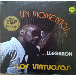 Disco Un Momento!... Llegaron Los Virtuosos de Cuco Valoy